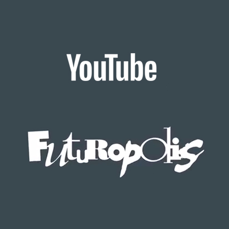 Futuropolis sur Youtube